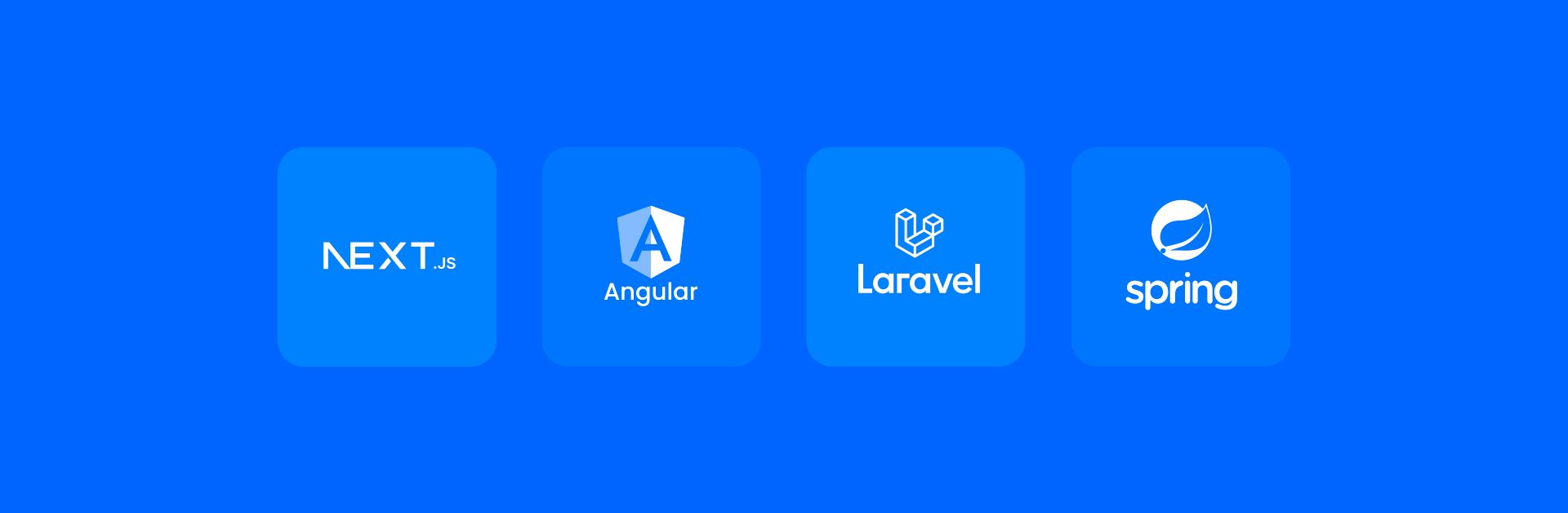 Examples of popular frameworks: Next.js, Angular, Laravel, and Spring.